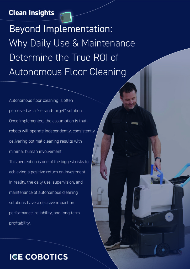 The True ROI of Autonomous Floor Cleaning
